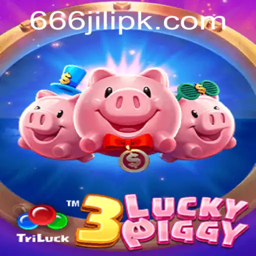 Exploring the Thrills of 3LUCKYPIGGY and 666 Jili