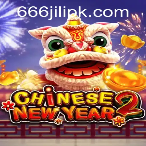 The Immersive World of CHINESENEWYEAR2: A Deep Dive into 666 jili and Gameplay